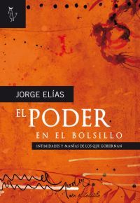 Jorge Elias - El Poder en el bolsillo (Algón Editores, España)